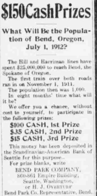 A single-column newspaper advertisement headed $150 Cash Prizes, asking what the population of Bend, Oregon will be on July 1, 1912, offering $100, $35 and $15, and giving the Bend Park Company's Seattle address.