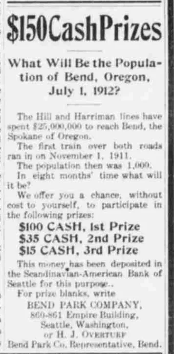 The same single-column advertisement headed $150 Cash Prizes, asking what the population of Bend, Oregon will be on July 1, 1912.