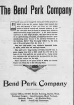A large newspaper advertisement headed The Bend Park Company, in plain bold type, listing offices in Seattle, Portland, Spokane and Bend.