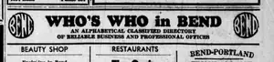 A newspaper business directory banner reading “WHO’S WHO in BEND” in heavy slab-serif capitals, with a circular BEND device at each end and the headings Beauty Shop, Restaurants and Bend-Portland Truck Service beginning beneath it.