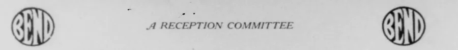 The lower part of a printed page reading A RECEPTION COMMITTEE, with a circular BEND emblem in each bottom corner.