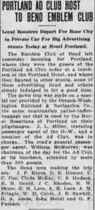 A newspaper column headed “Portland Ad Club Host to Bend Emblem Club”, reporting the trip and ending with a list of the sixteen Bend men who made it.