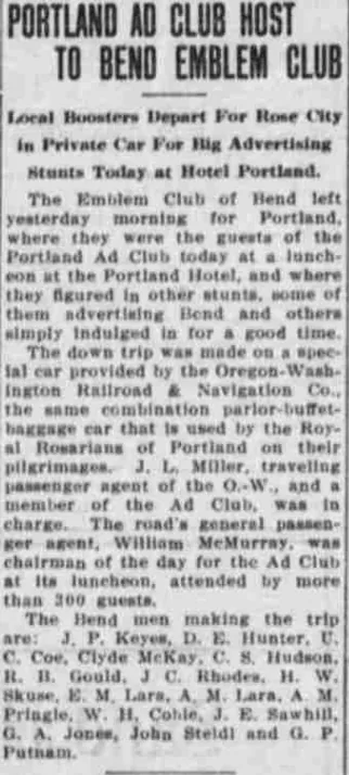 A newspaper column headed “Portland Ad Club Host to Bend Emblem Club”, reporting the trip and ending with a list of the sixteen Bend men who made it.