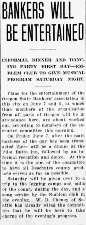 A newspaper column reporting plans to entertain the Oregon State Bankers' Association, including a song service by the Emblem club, with W. D. Cheney of Seattle wiring that he would take charge of the evening's programme.