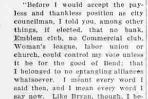 A newspaper column quoting Councilman Leverett saying that no bank, Emblem club, Commercial club, Woman's league, labor union or church could control his vote.