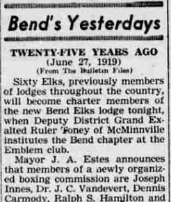 A newspaper retrospective column recalling that sixty Elks became charter members of the new Bend lodge, instituted at the Emblem club.